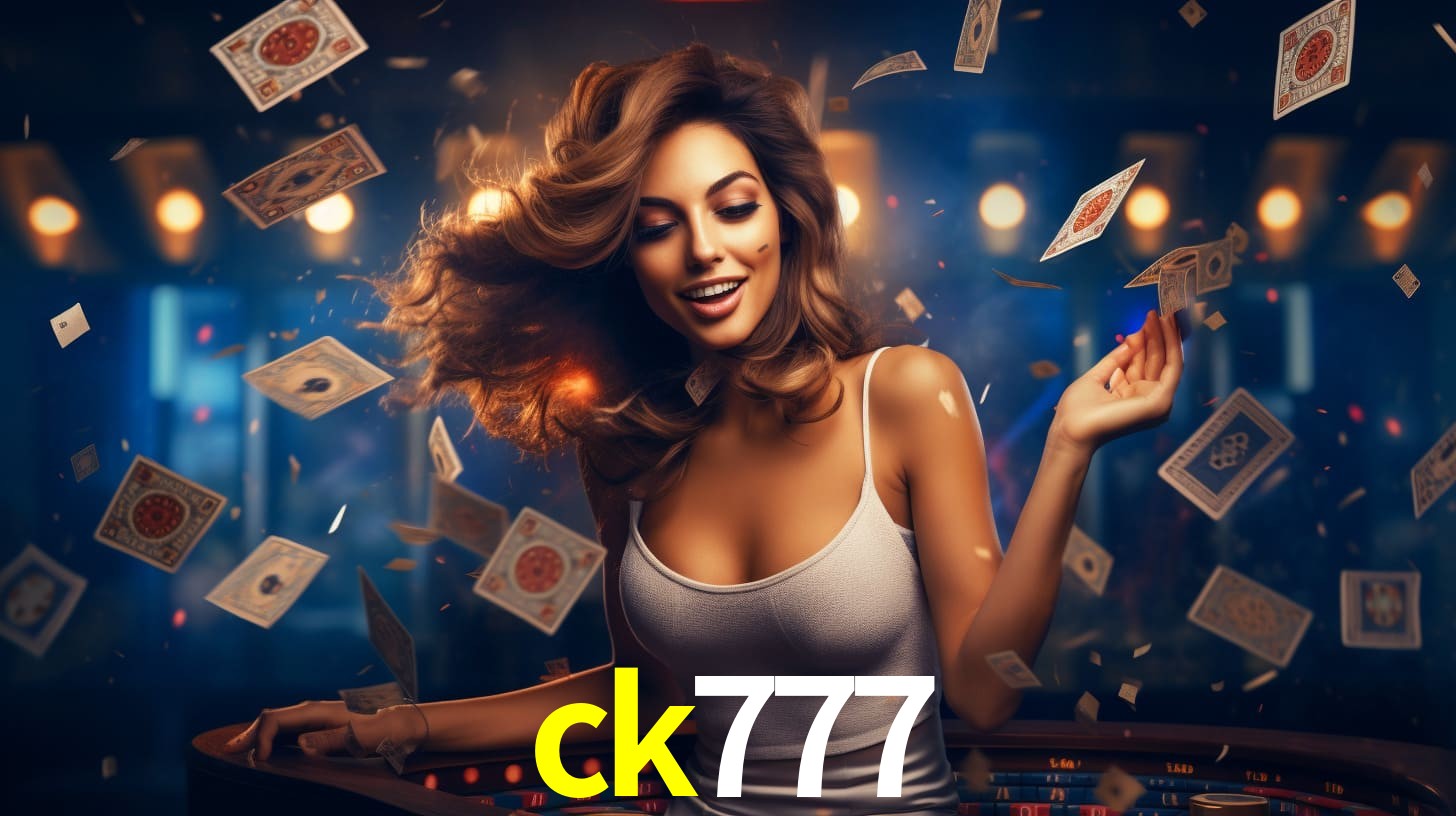 ck777: Jogos de Caça-Níqueis-Altas Recompensas, Roleta-Velocidade, Blackjack-Desafios Máximos